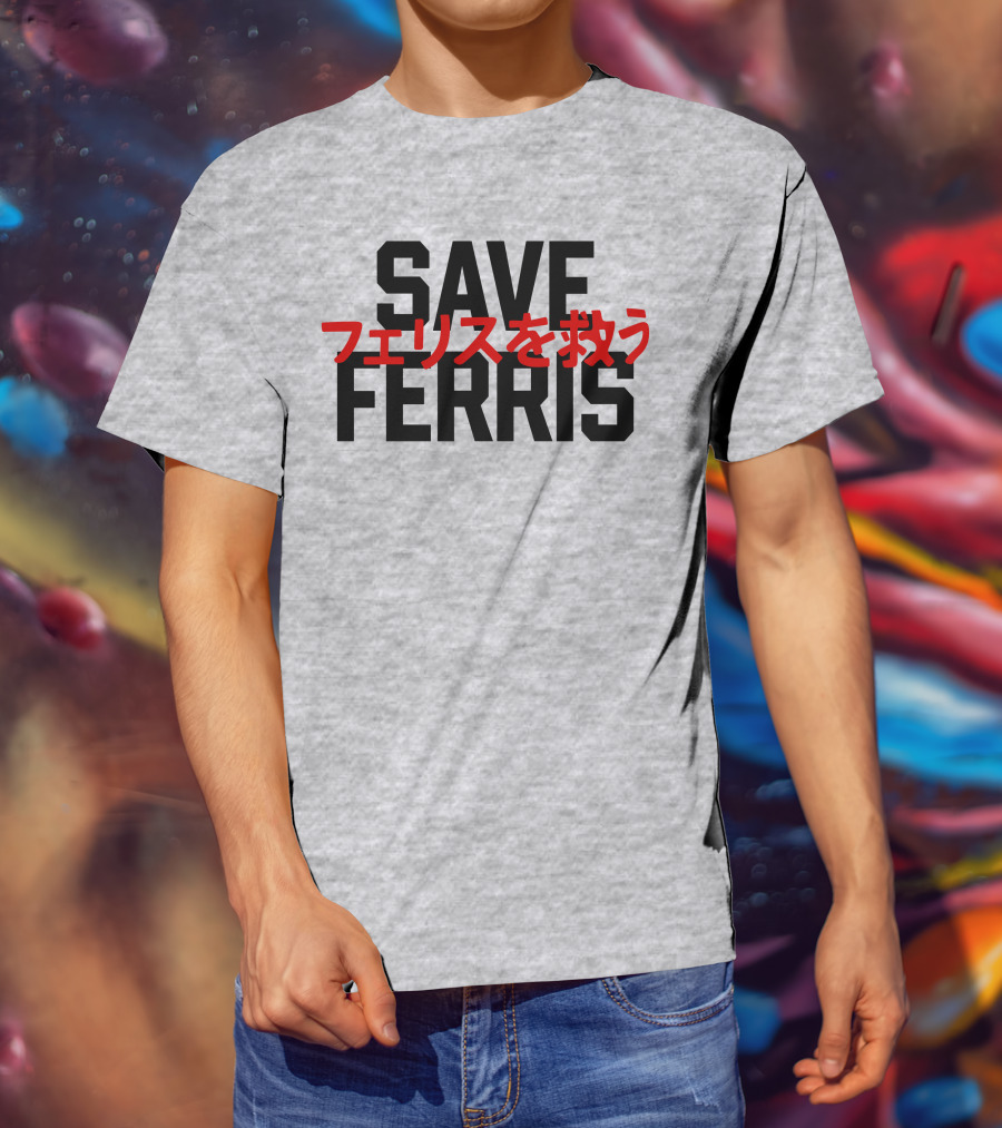 SAVE FERRIS T-Shirt