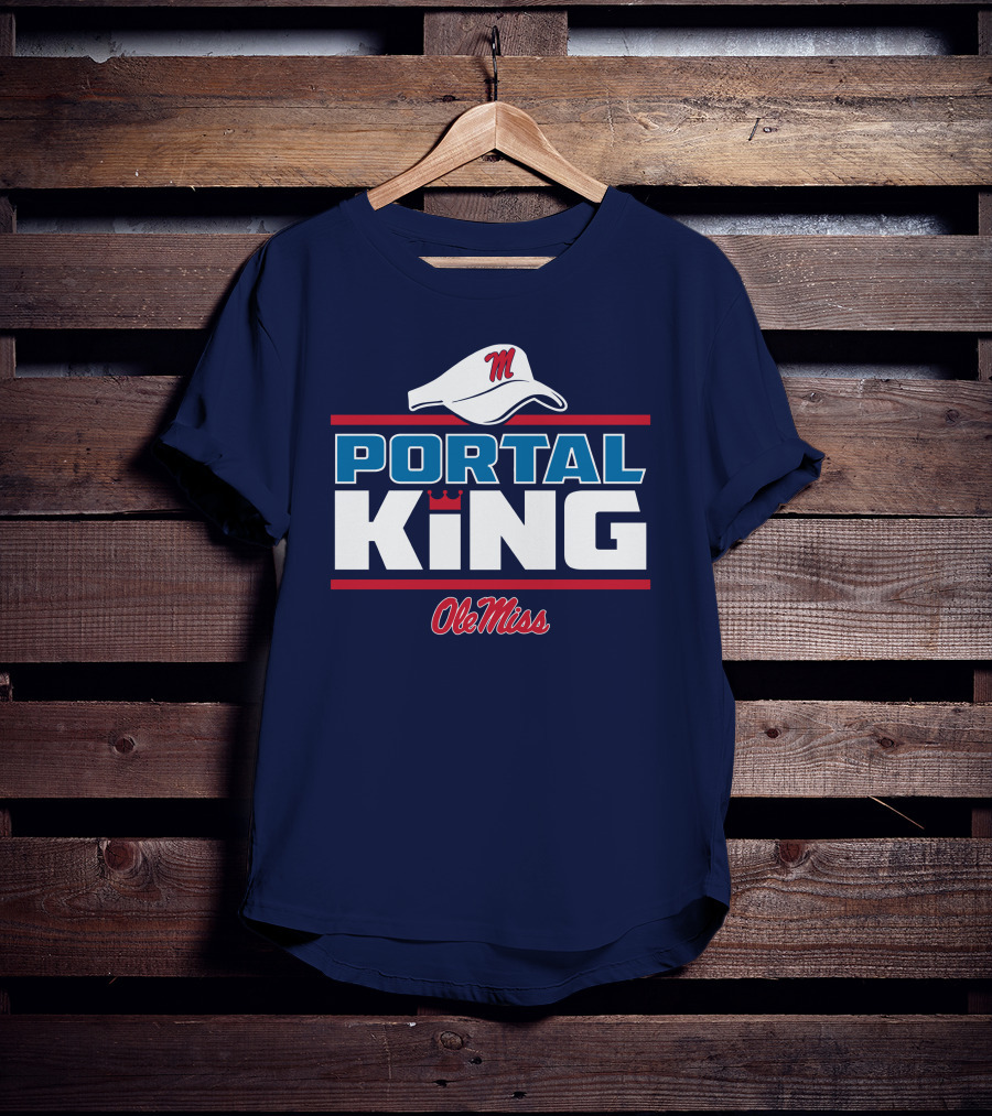 Ole Miss Portal King Football Hat T-Shirt