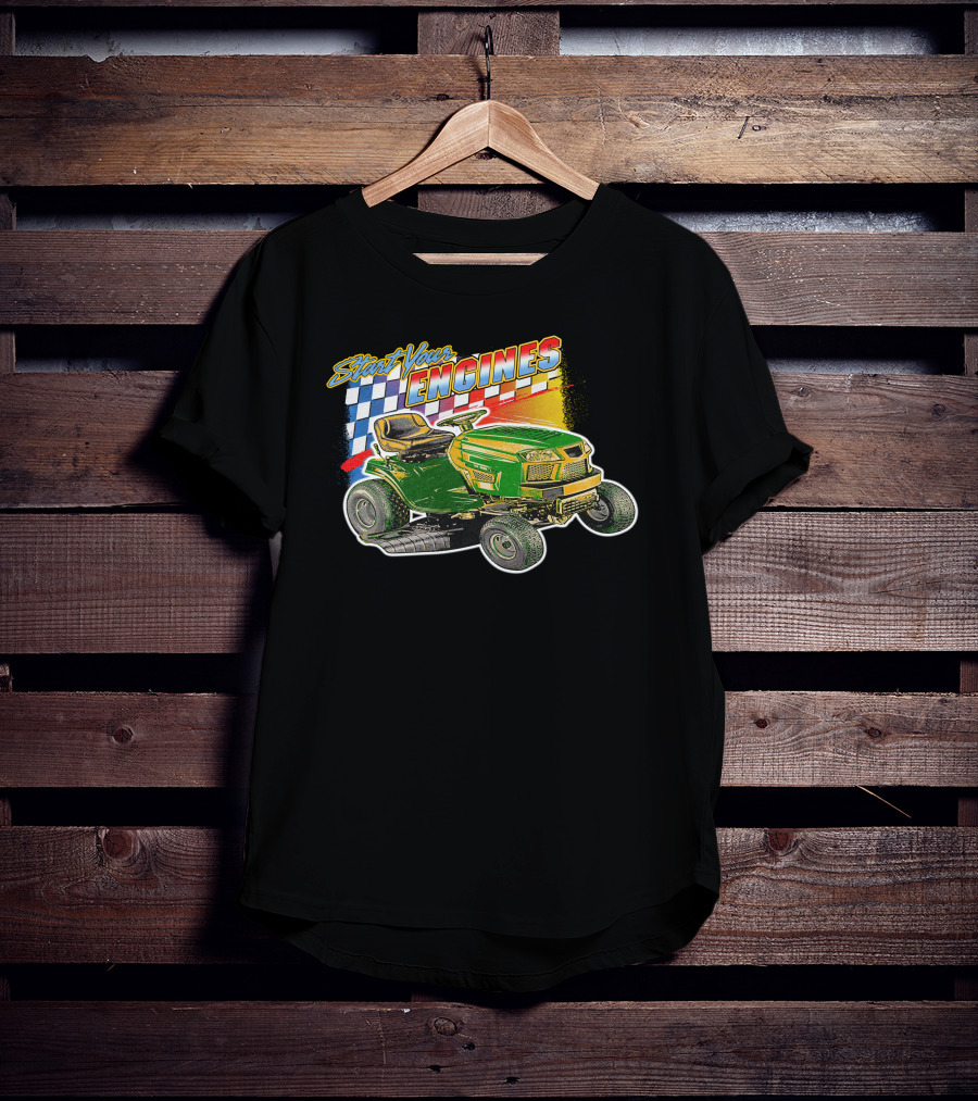Start Your Engines Lawn Mower Racing With Checkered Flag T-Shirt