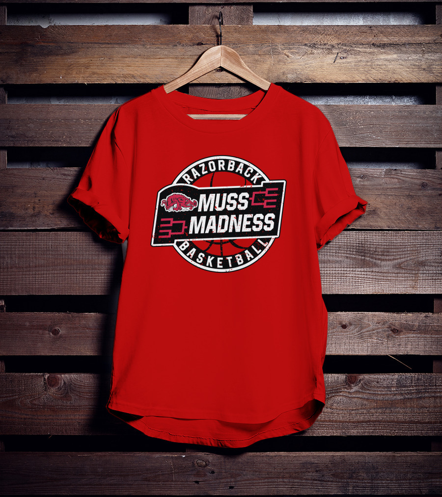 Razorback Basketball Eric Musselman Muss Madness March Tournament T-Shirt