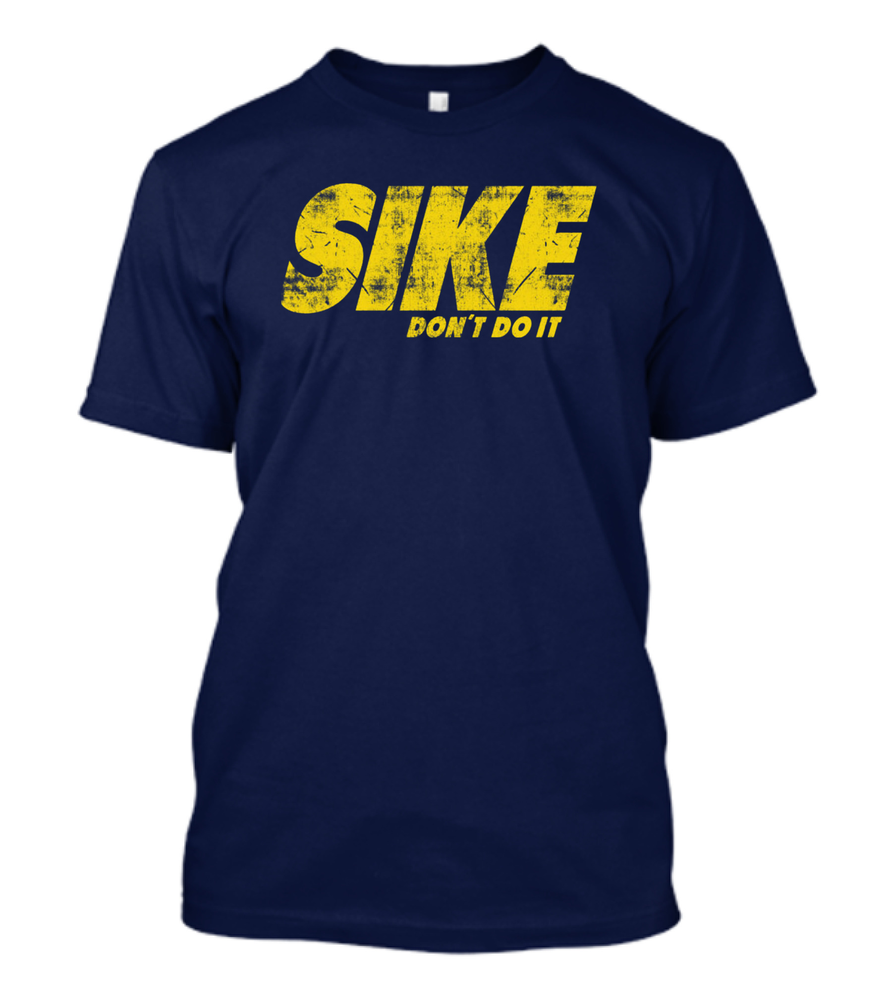 Rodrick Heffley Sike Don't Do It Diary Of A Wimpy Kid Parody T-Shirt