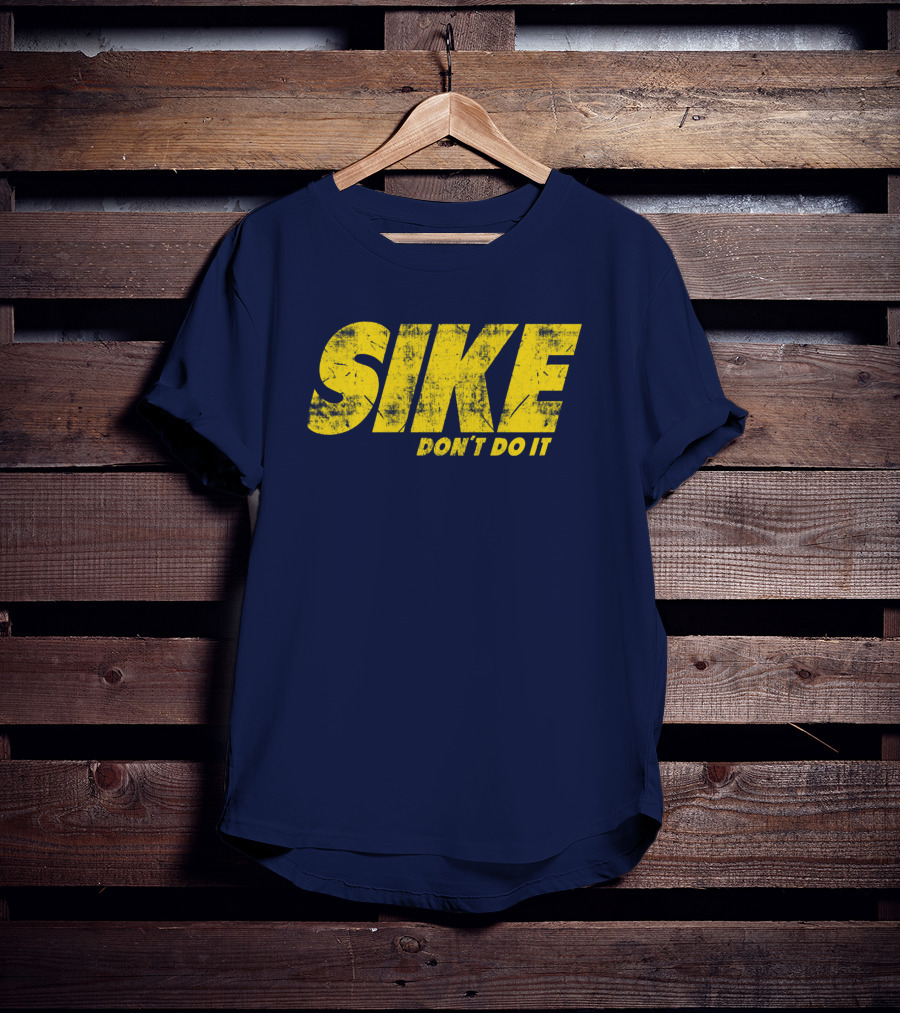 Rodrick Heffley Sike Don't Do It Diary Of A Wimpy Kid Parody T-Shirt