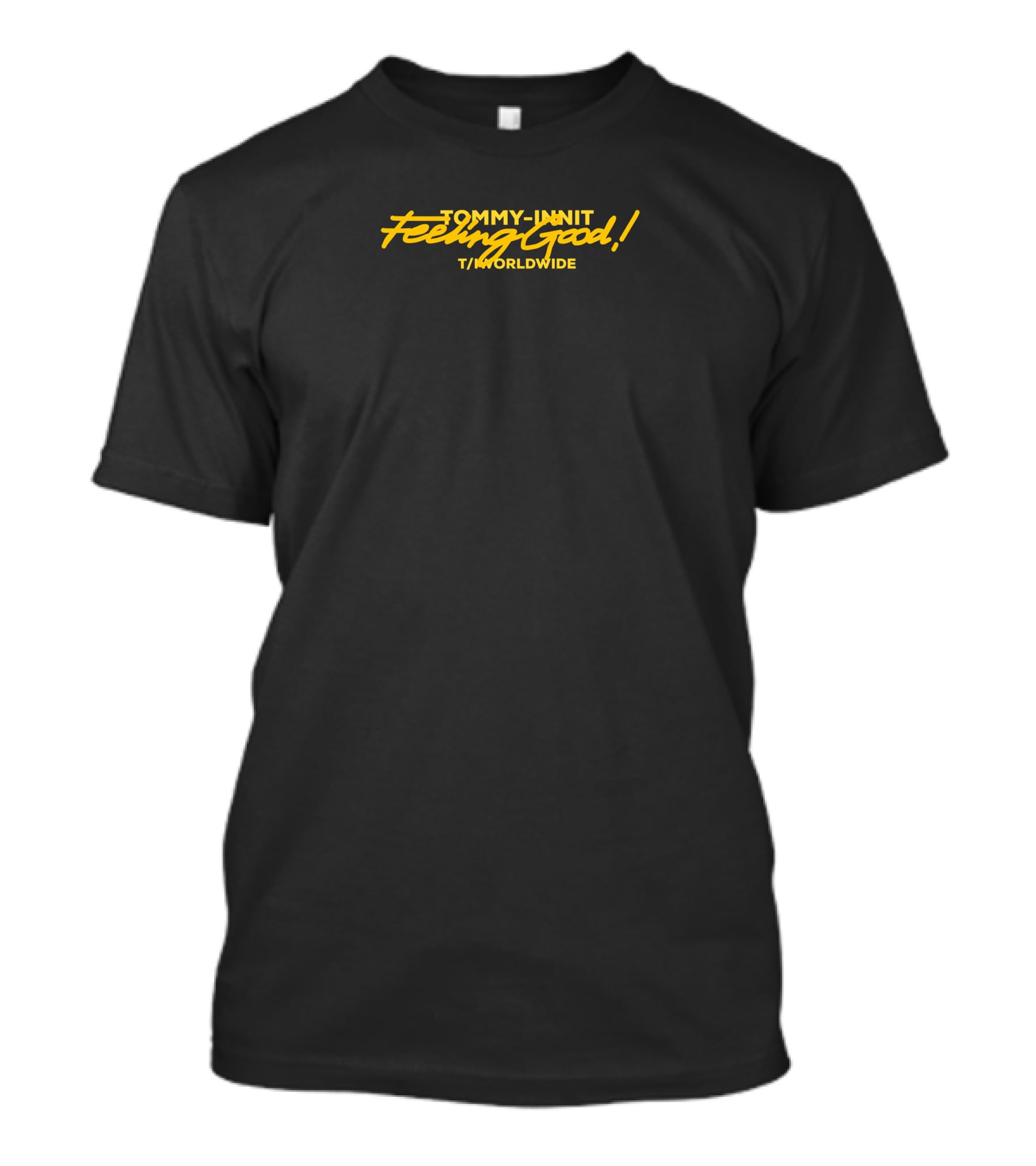 Tommyinnit Feeling Good T/Worldwide Merch T-Shirt