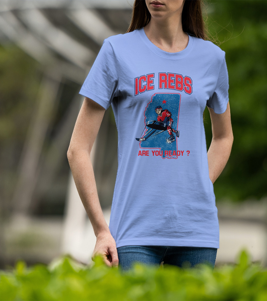 Ole Miss Ice Hockey Ice Rebs Are You Ready? T-Shirt