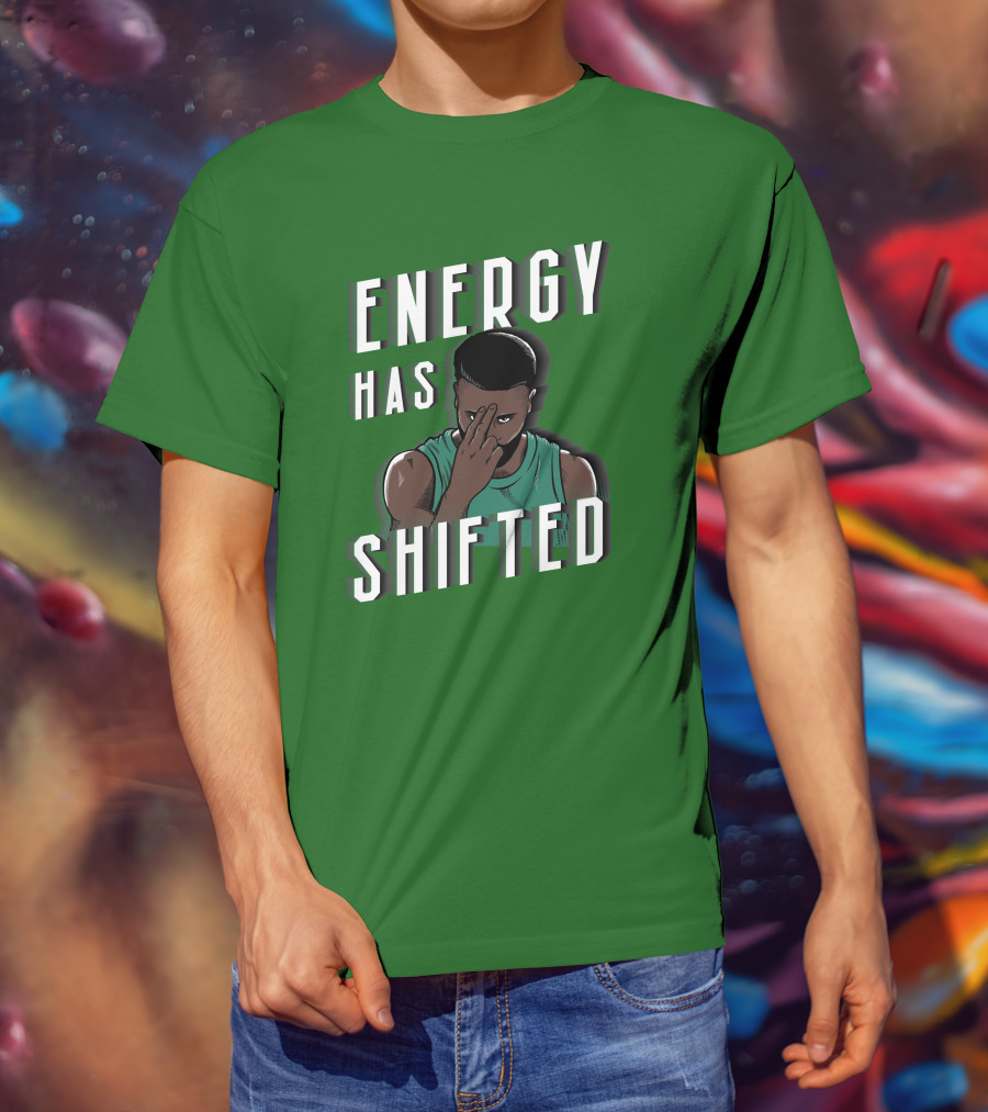 Energy Has Shifted Basketball Gesture T-Shirt