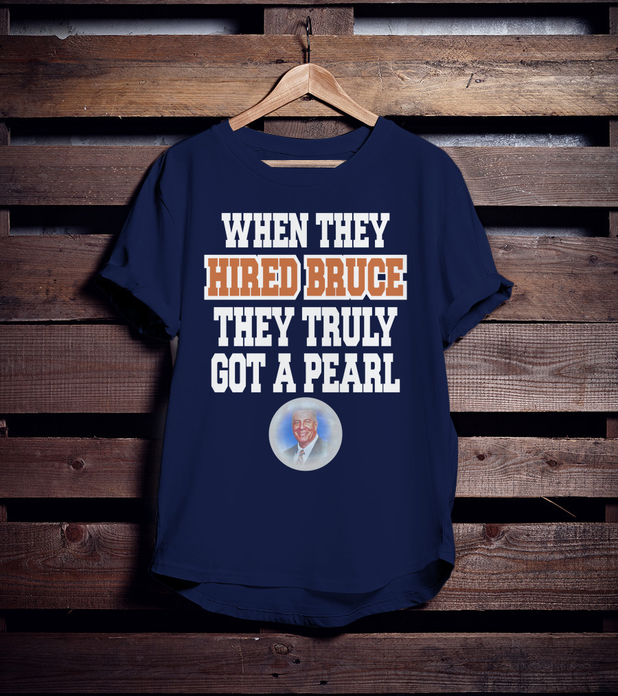 When They Hired Bruce They Truly Got A Pearl - Bruce Pearl Image T-Shirt