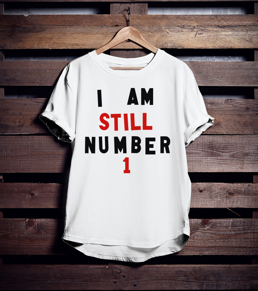 Super 70s Sports I Am Still Number 1 T-Shirt