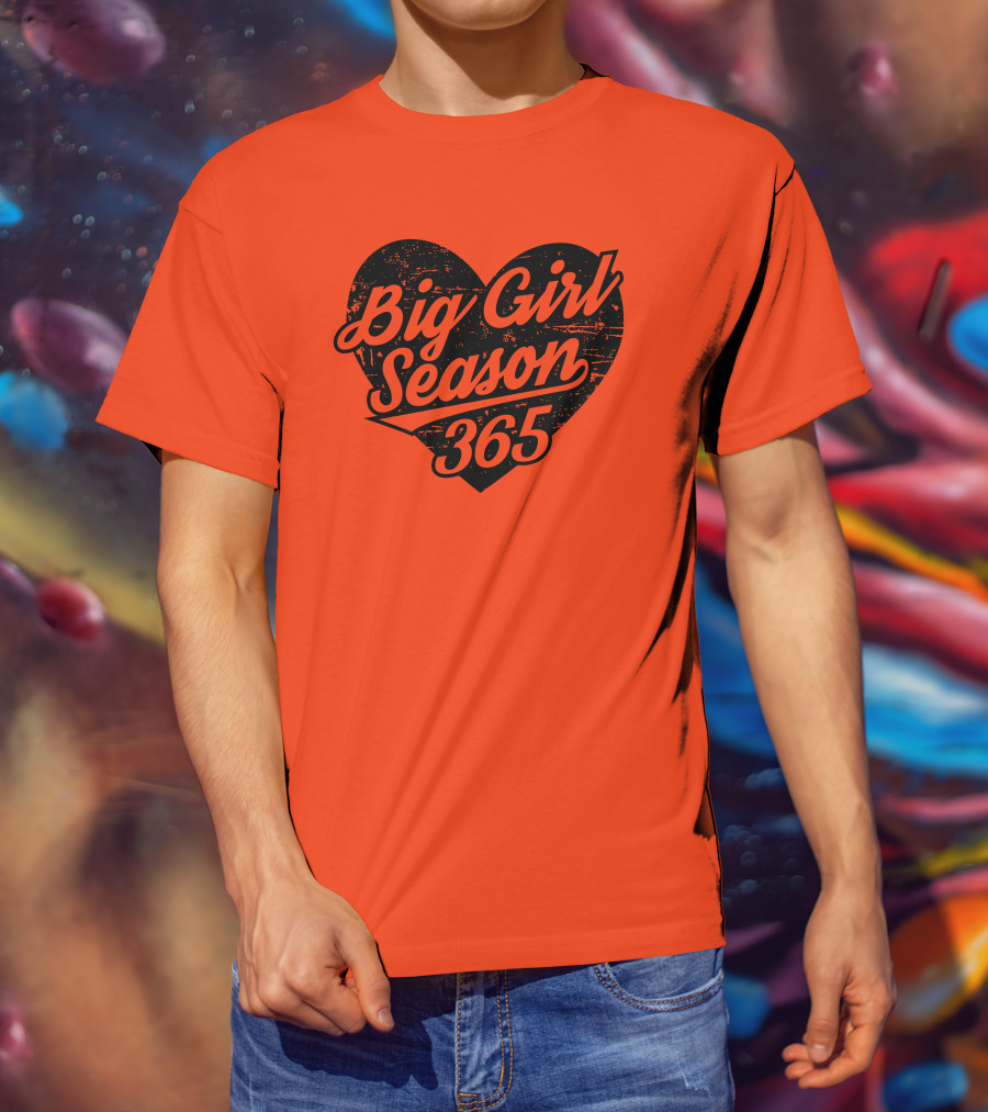 Big Girl Season 365 Heart T-Shirt