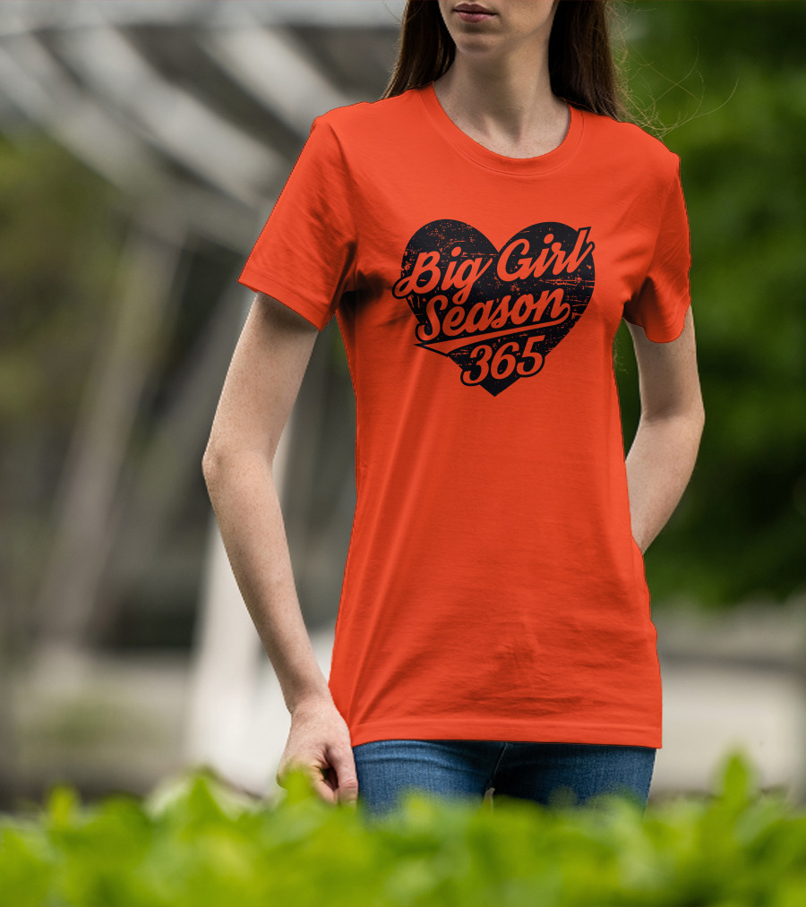 Big Girl Season 365 Heart T-Shirt