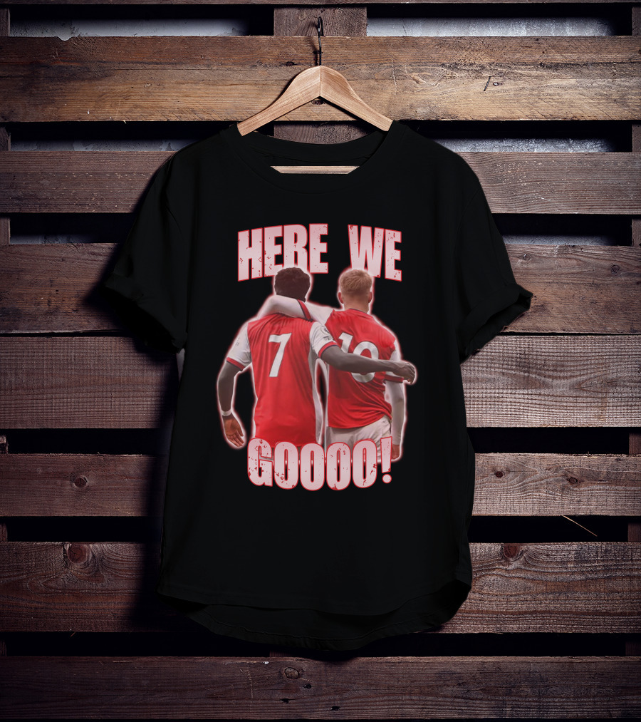 Merch Here We Goooo T-Shirt