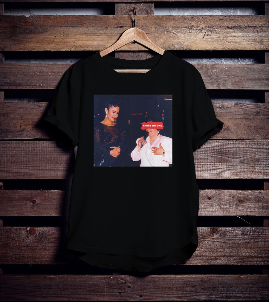 Wyntermitchell Yolanda Saldivar Selena Trust No One T-Shirt