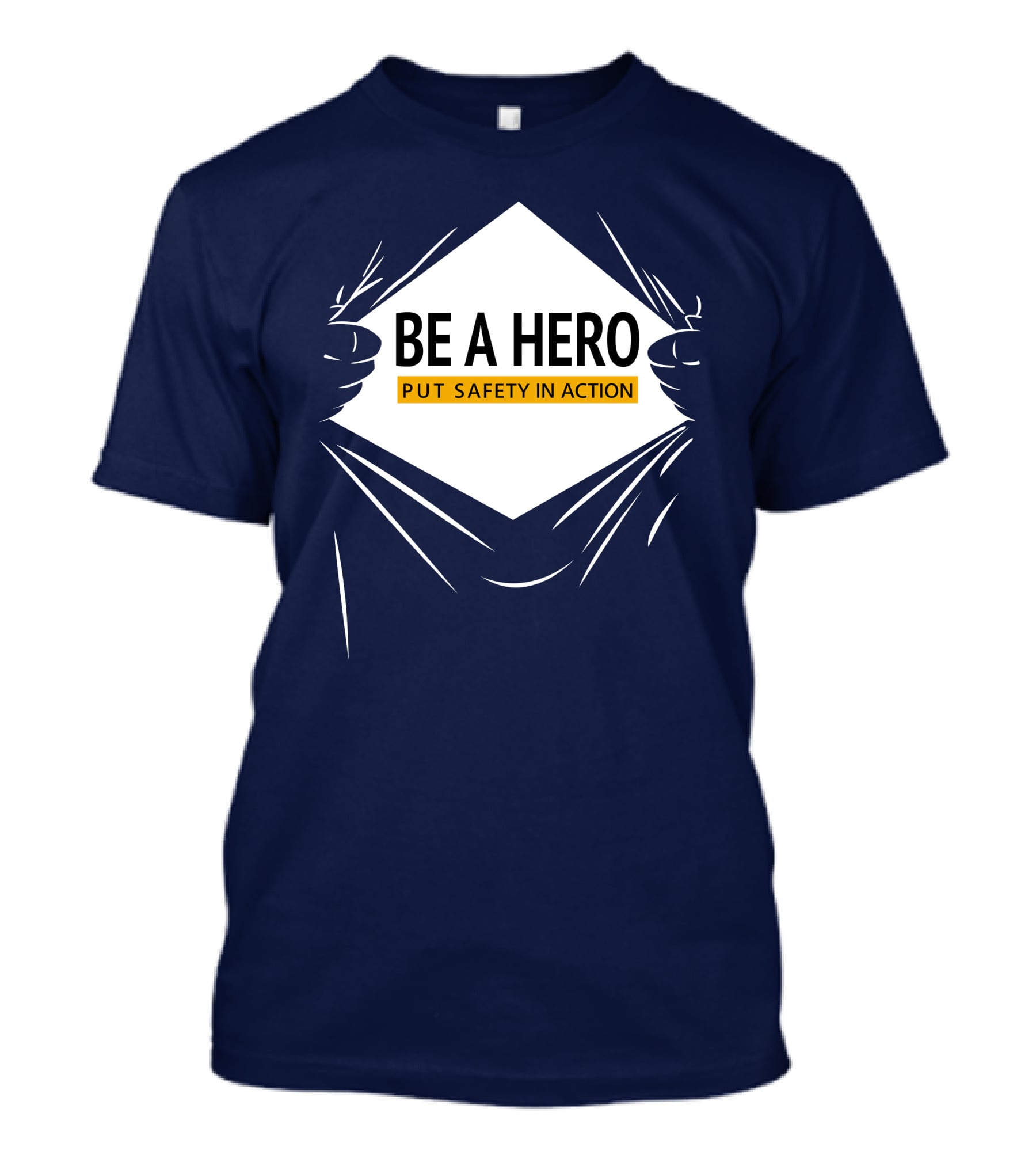 Be A Hero Put Safety In Action Dopeymcgeee Hands Pulling Open Shirt Superhero T-Shirt