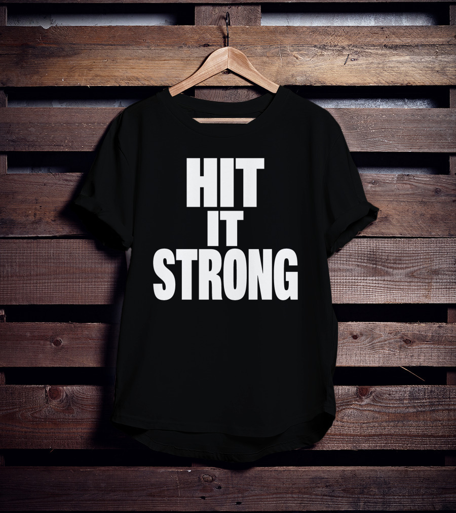 Dwayne Johnson Hit It Strong T-Shirt