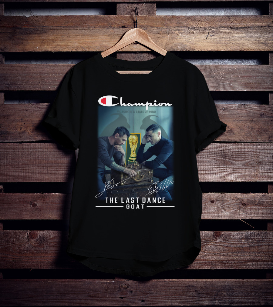 Champion Victory Is A State Of Mind The Last Dance GOAT Signatures T-Shirt