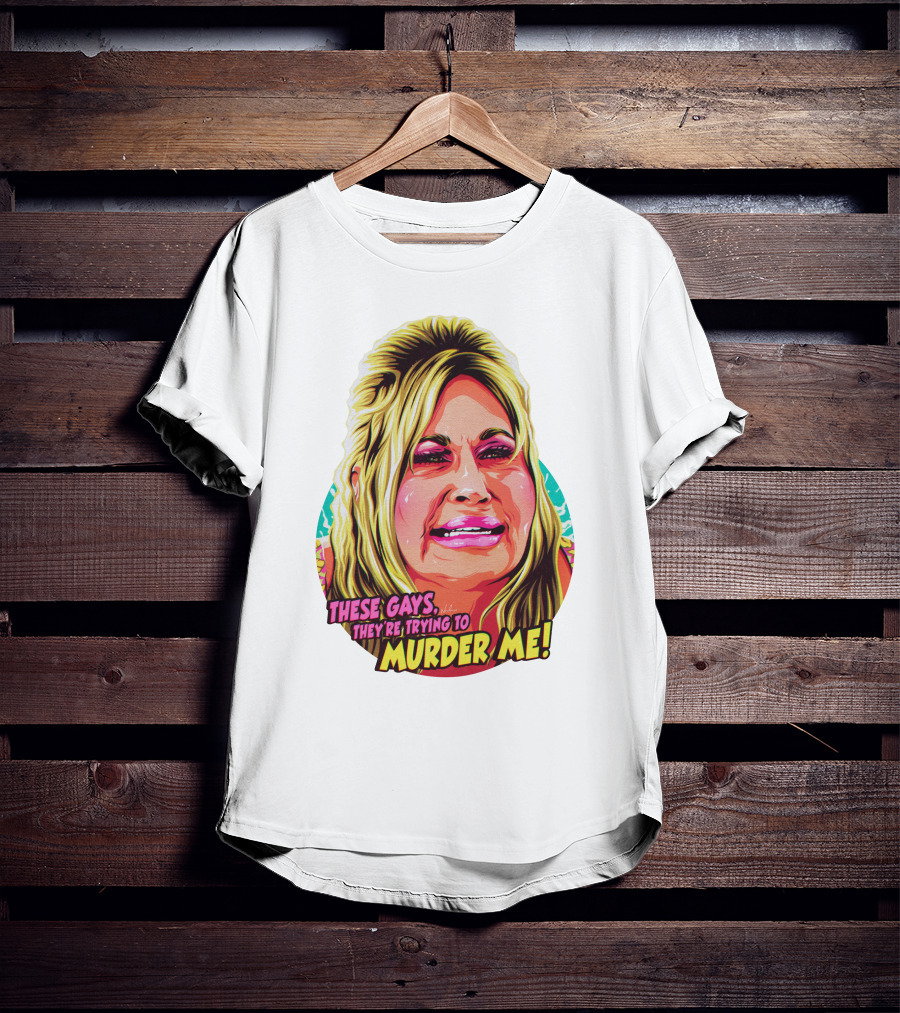 These Gays They're Trying To Murder Me Nordacious T-Shirt