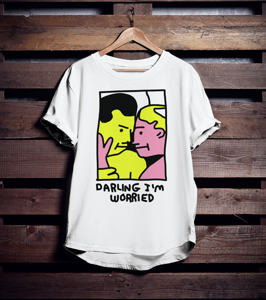 Tammy Has Pcd Darling I'm Worried Darling I'm Worried T-Shirt