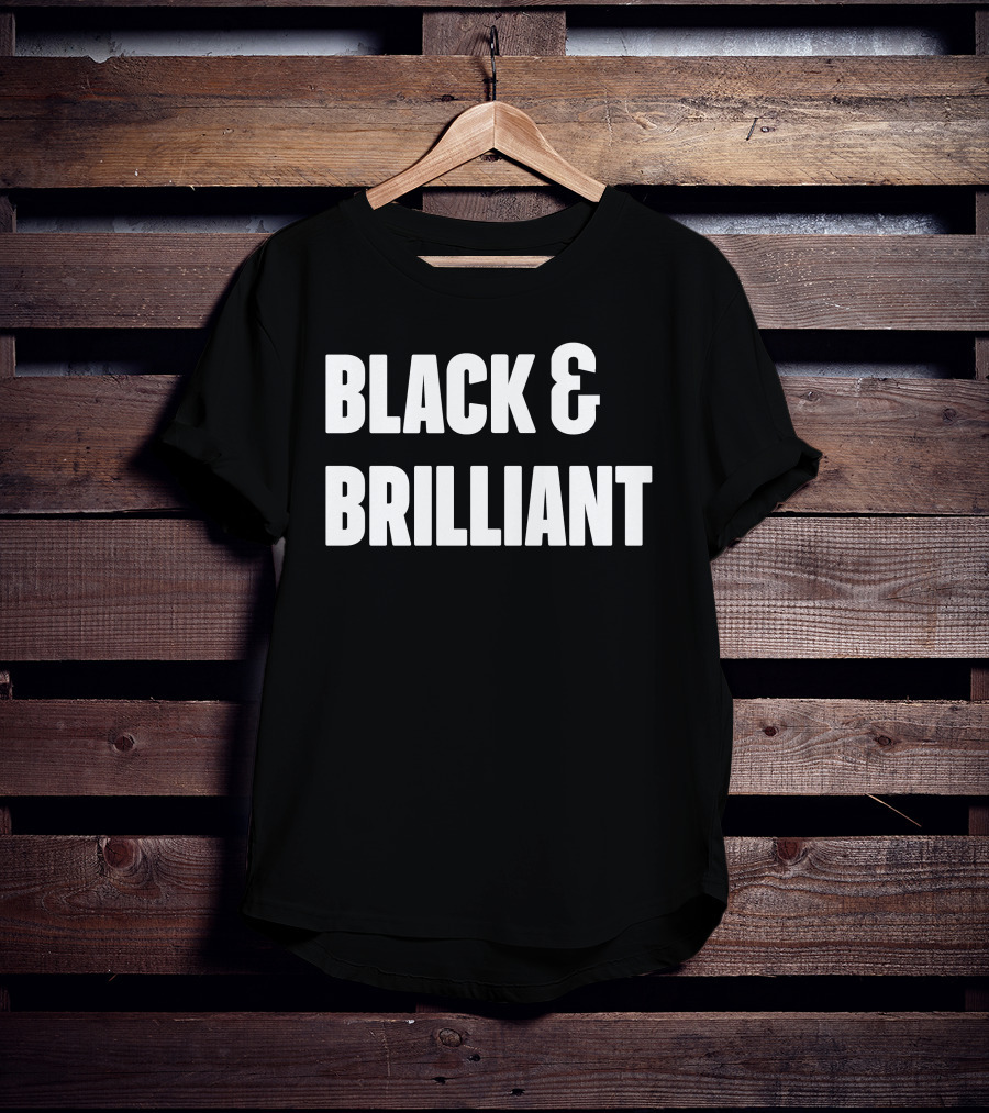 Black And Brilliant T-Shirt