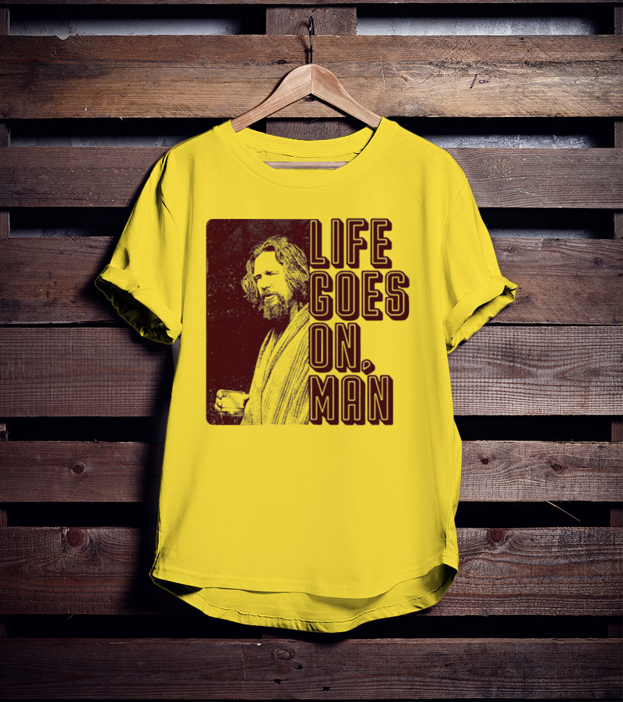 Life Goes On Man Retro Vibe T-Shirt
