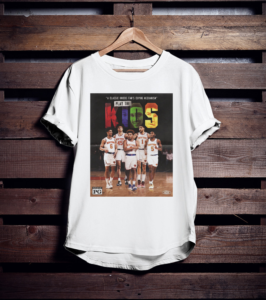 A Classic Knicks Fan Coping Mechanism Play The Kids T-Shirt