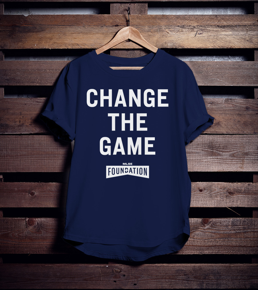 Change The Game Mlse Foundation T-Shirt