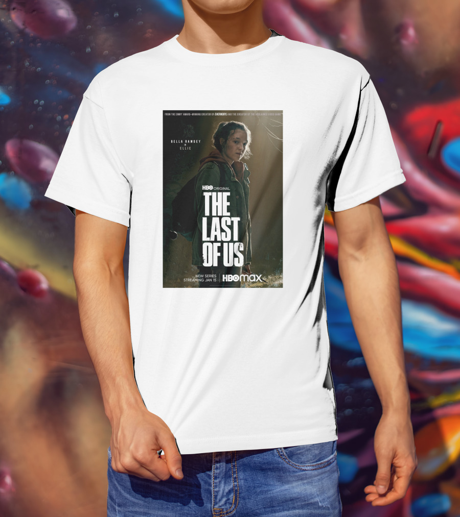 HBO Original The Last Of Us Bella Ramsey Ellie New Series Streaming Jan 15 HBO Max T-Shirt