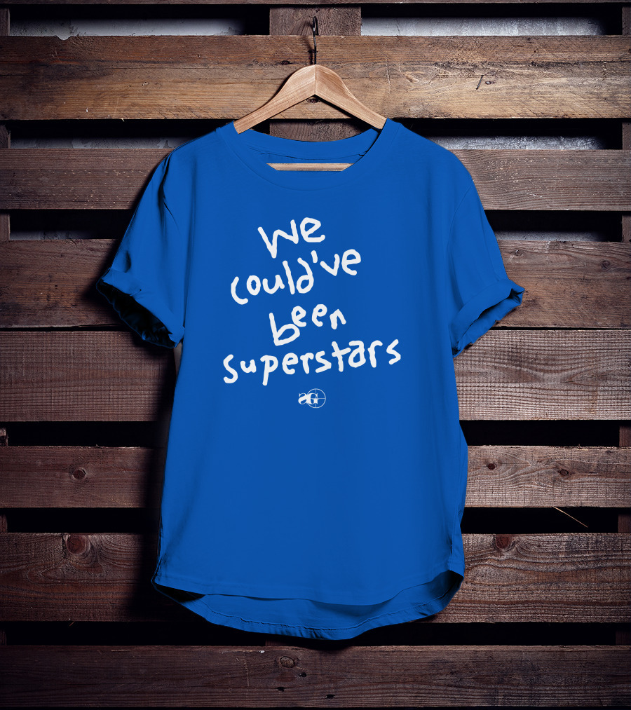 We Could've Been Superstars AG Blue Text T-Shirt