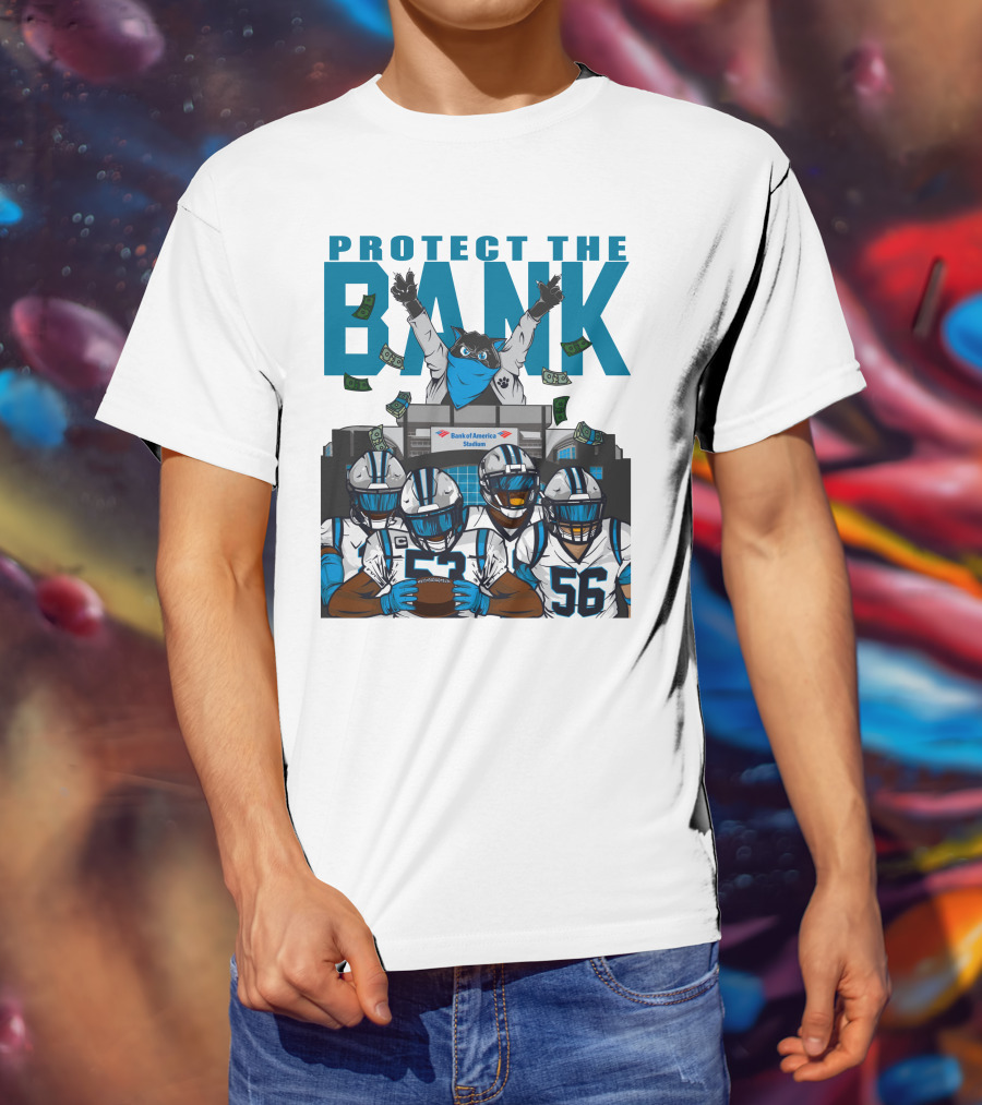 PROTECT THE BANK Bank Of America Stadium Football Team Gear T-Shirt