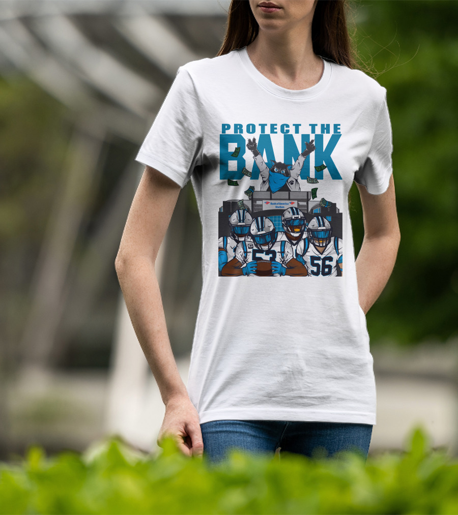 PROTECT THE BANK Bank Of America Stadium Football Team Gear T-Shirt