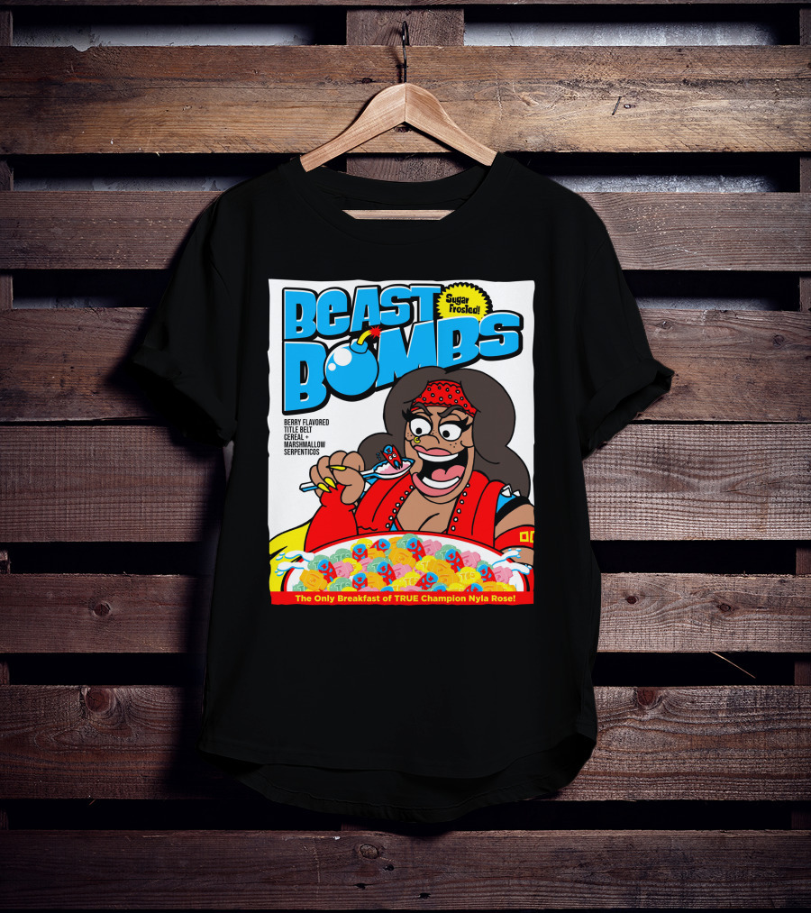 BEAST BOMBS Sugar Frosted Berry Flavored Title Belt Cereal With Marshmallow Serpenticos The Only Breakfast Of True Champion Nyla Rose T-Shirt