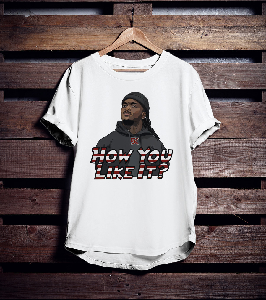 How You Like It Question Style Hoodie 5K T-Shirt