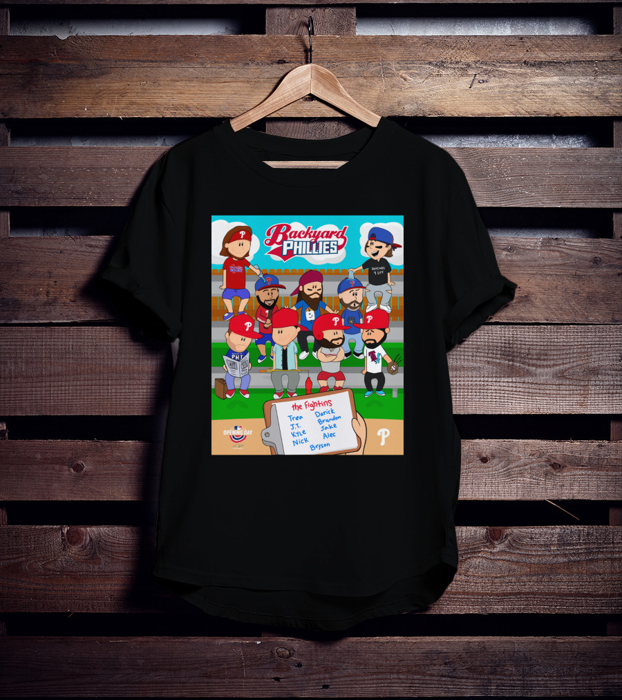 Backyard Phillies Opening Day Fightins Team Names Player Icons T-Shirt