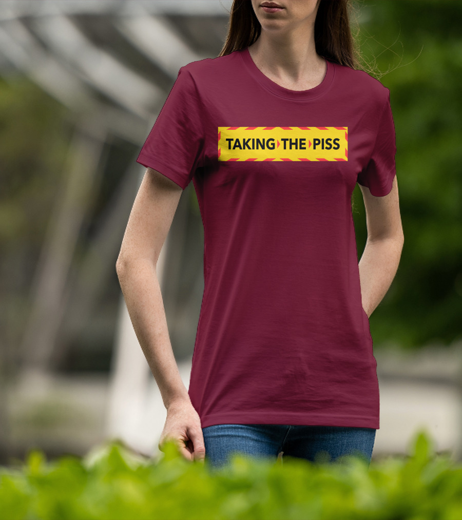 TAKING THE PISS Yellow Black Striped Warning Sign T-Shirt