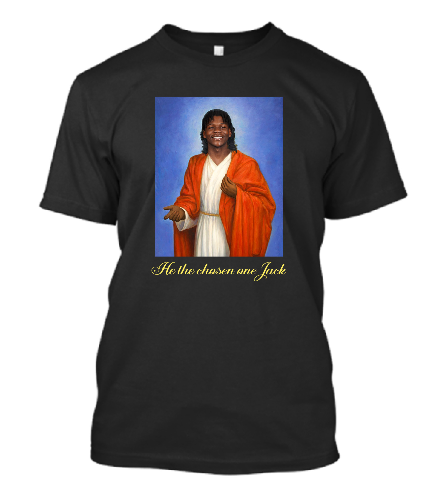 He The Chosen One Jack Enthroned In Radiance T-Shirt
