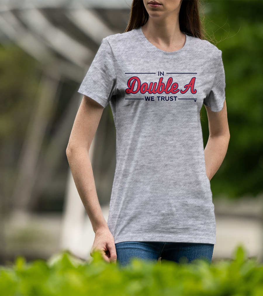 In Double A We Trust T-Shirt