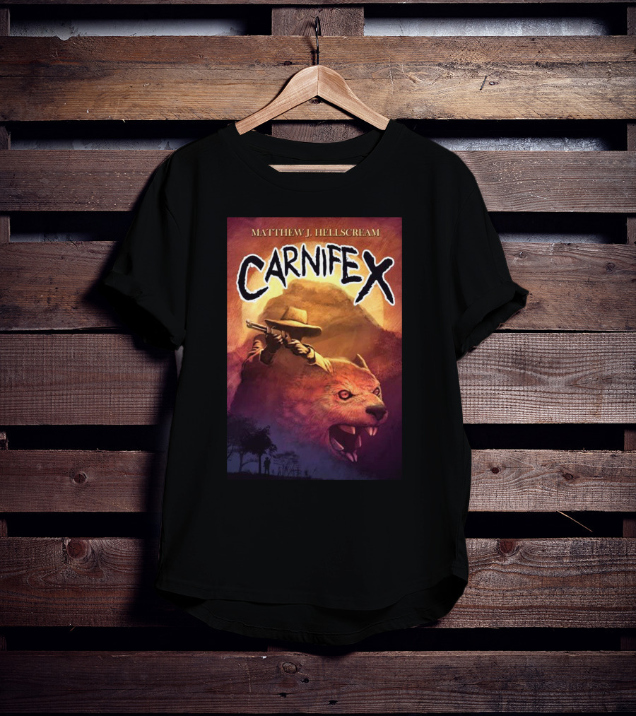 Matthew J Hellscream Carnifex Wild West Beast Hunter Adventure T-Shirt