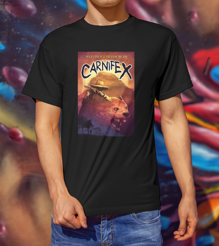 Matthew J Hellscream Carnifex Wild West Beast Hunter Adventure T-Shirt