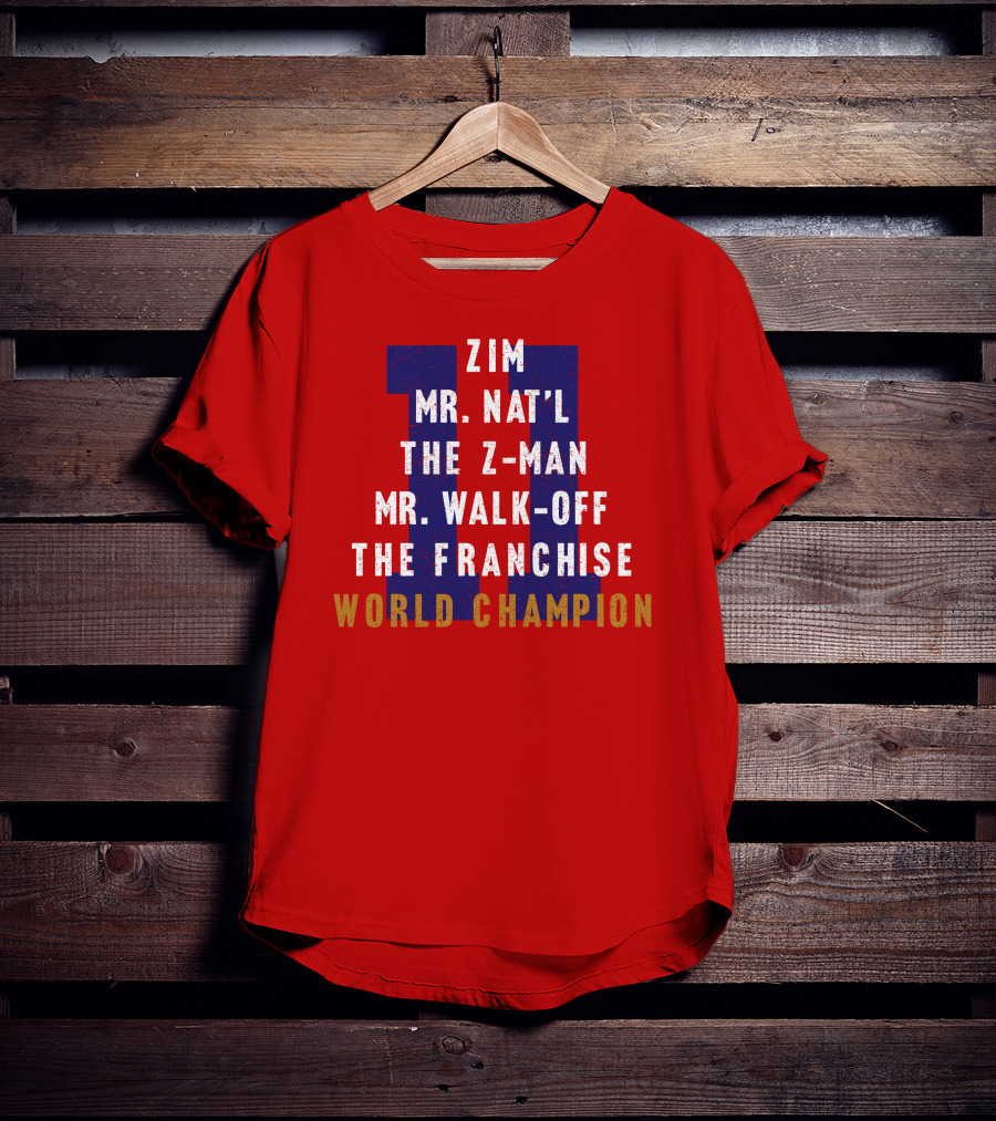 Zim Mr. Nat'l The Z-Man Mr. Walk-Off The Franchise World Champion T-Shirt