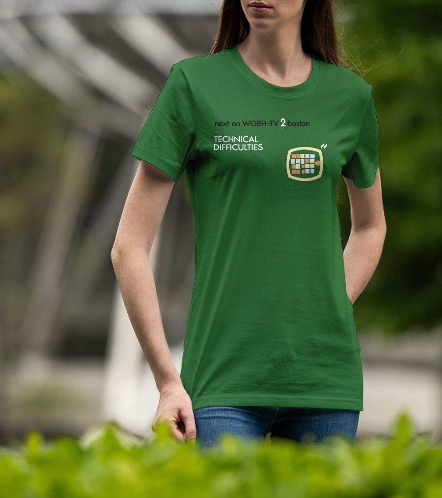 Next On WGBH-TV 2 Boston Technical Difficulties T-Shirt