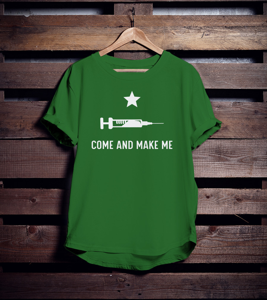 Literallyourmom Come And Make Me Star Syringe T-Shirt