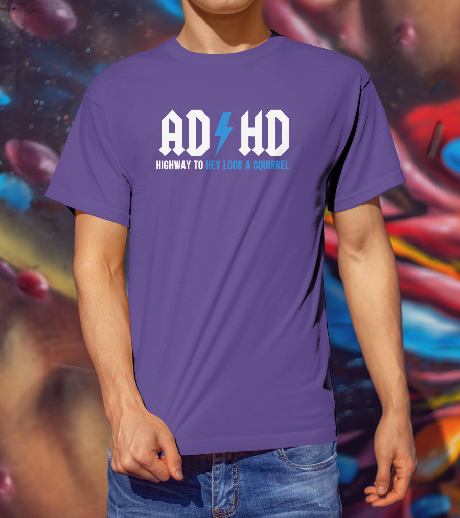 ADHD Highway To Hey Look A Squirrel Vintage Rock T-Shirt