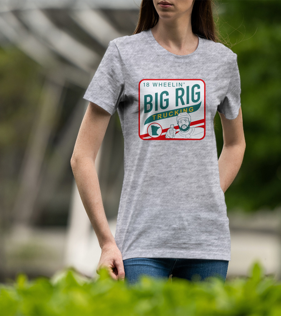 18 Wheelin' Big Rig Trucking Minnesota Driver Thumbs Up T-Shirt