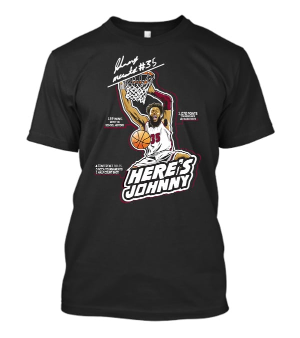 Here's Johnny Mccants #35 Basketball Achievements And Highlights T-Shirt