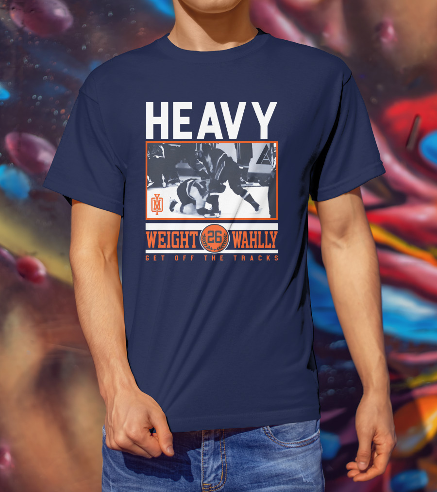 Heavy Weight Wahlley 26 Get Off The Tracks T-Shirt