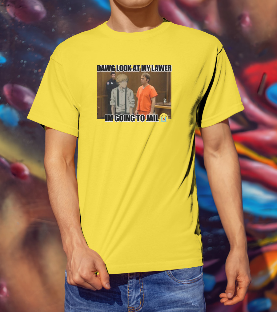 Dawg Look At My Lawer I'm Going To Jail Emoji Anime Character Courtroom T-Shirt