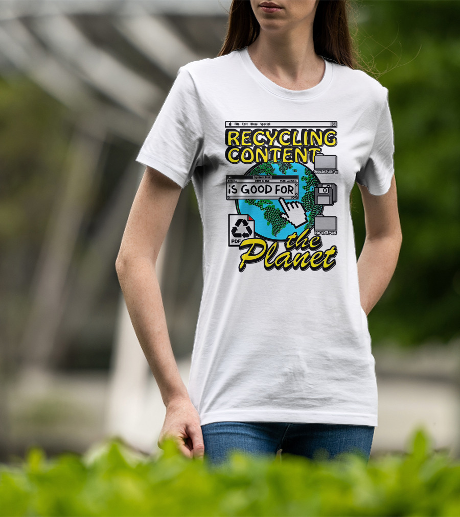 Recycling Content System Disk PDF Global Warm Earth Pics The Planet T-Shirt