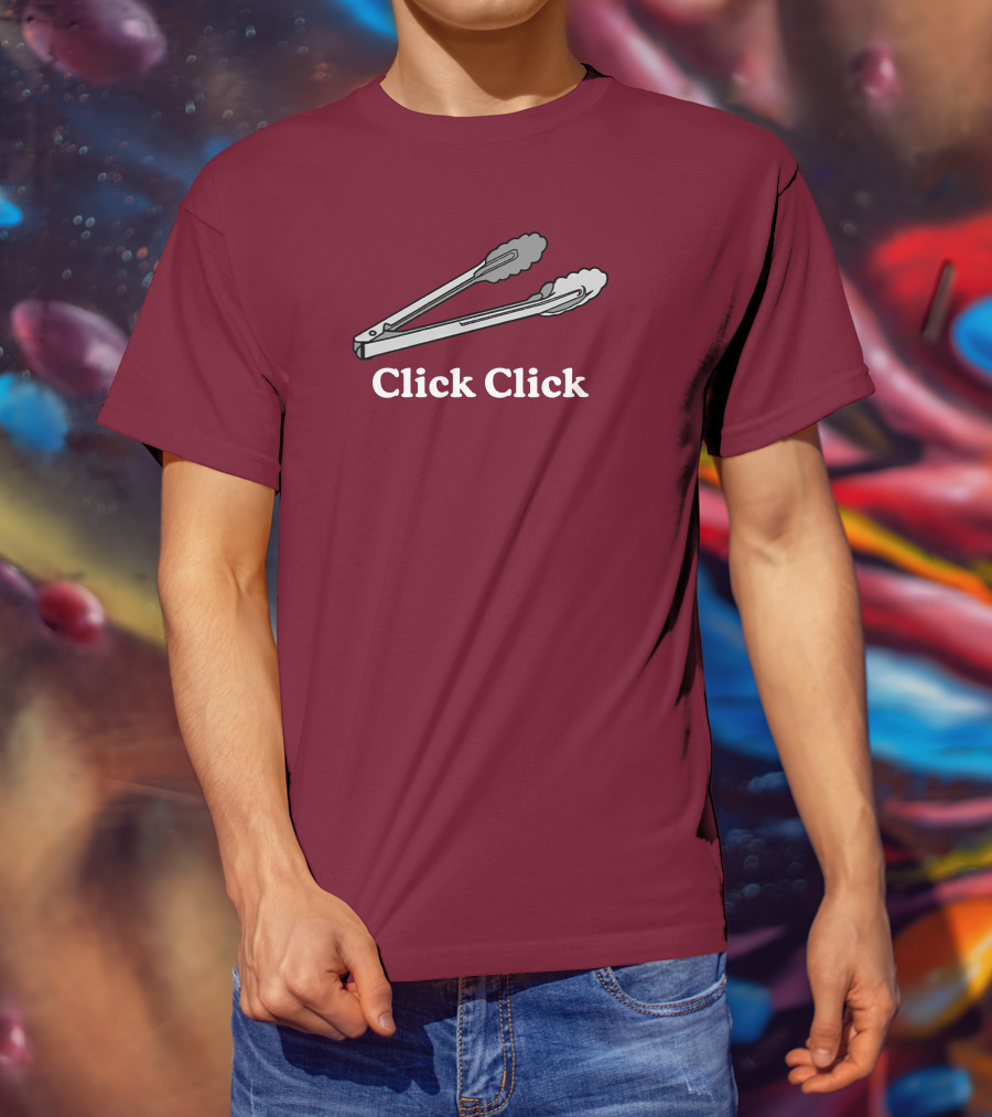 Middleclassfancy Click Click Tongs T-Shirt