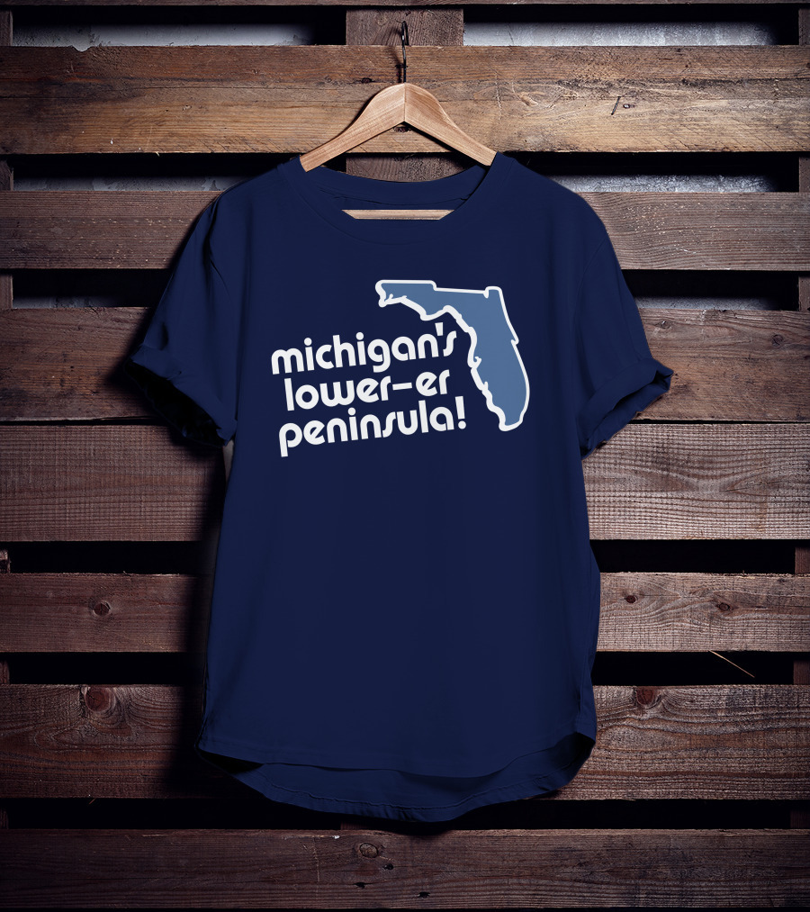 Michigan's Lower-Er Peninsula Mitten State Merch Map T-Shirt