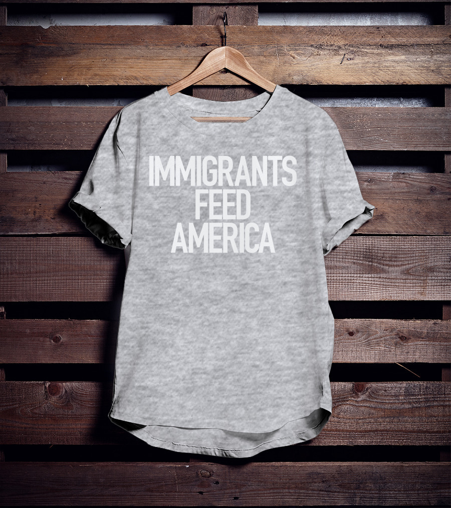 Immigrants Feed America José Andrés Message T-Shirt