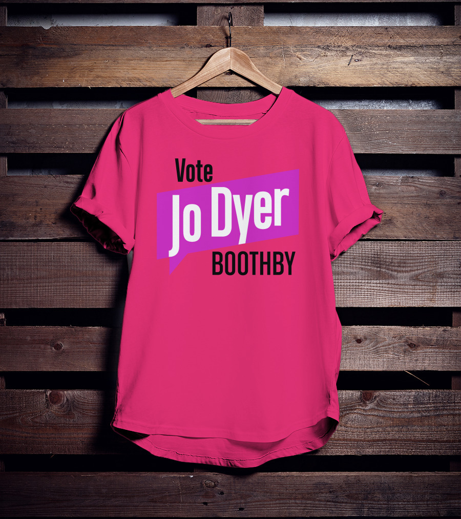 Vote Jo Dyer Boothby Independent Voice T-Shirt