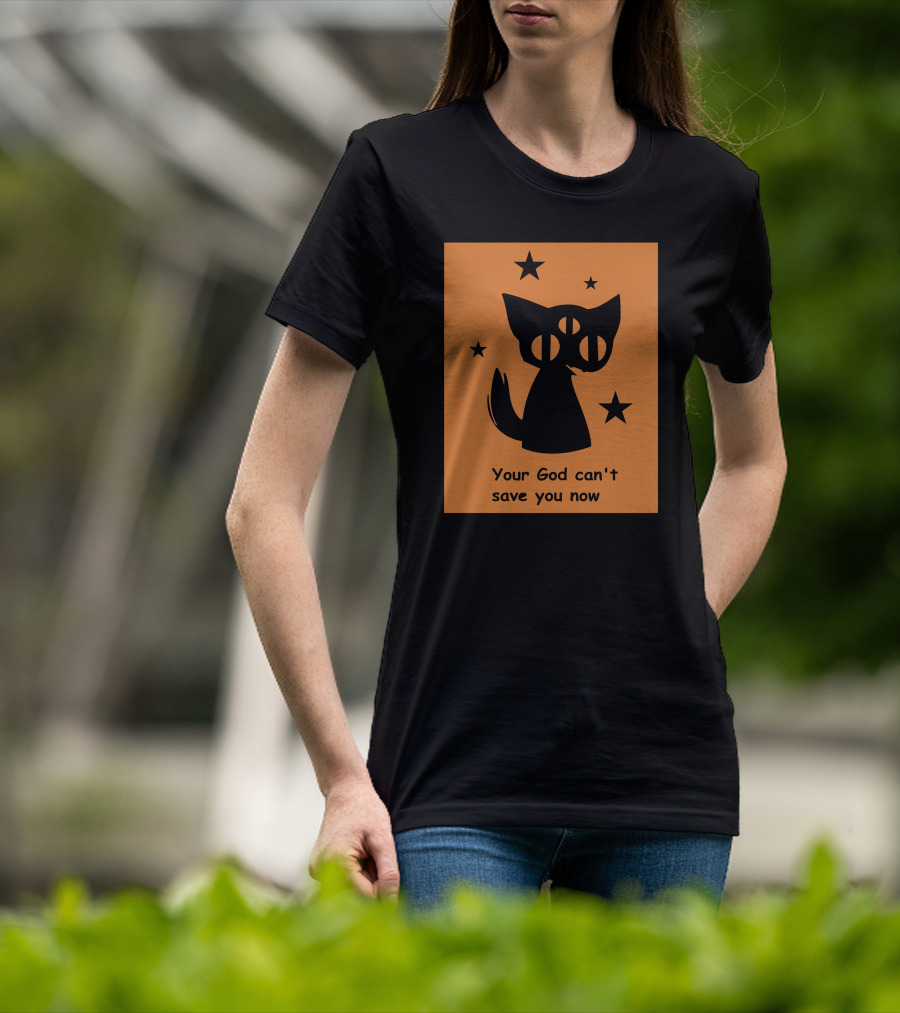 Rex Your God Can't Save You Now Three-Eyed Cat And Stars T-Shirt